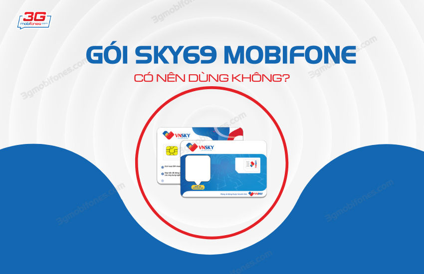 Goi SKY69 MobiFone