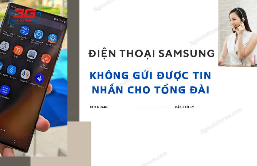 dien thoai samsung khong gui tin nhan cho tong dai